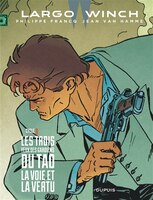 Diptyque Largo Winch 8/10 : Les trois yeux des gardiens du Tao/L