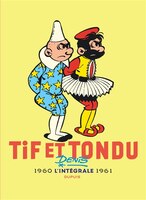 Tif Et Tondu Nouvelle L'intégrale 03 :1960-1961