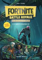 FORTNITE : LE ROMAN TOME 2