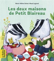 Deux maisons de petit blaireau -les