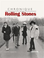 Chronique des Rolling Stones