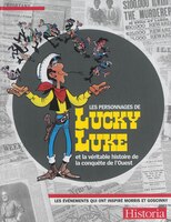 Personnages de Lucky Luke et la véritable histoire de la...