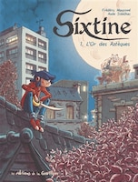 Sixtine 01 : L'or Des Aztèques