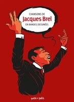 Chansons de Brel en bandes dessinées