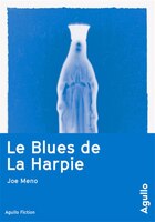 BLUES DE LA HARPIE -LE