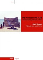 Des peuples et des films: Cinématographie(s), philosophie, politique