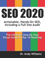 Seo 2020: Actionable, Hands-on Seo, Including A Full Site Audit