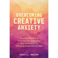 Journal (Guided) - Overcoming Creative Anxiety