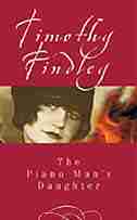 Piano Mans Daughter Special Edition by Timothy Findley