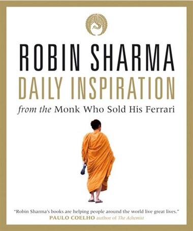 Daily Inspiration From The Monk Who Sold His Ferrari Book
