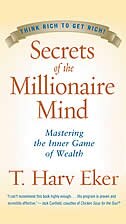 Secrets Of The Millionaire Mind Mastering The Inner Game