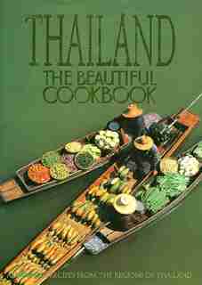Thailand: The Beautiful Cookbook by Panurat Poladitmontr