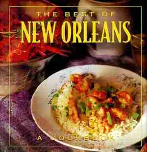 The Best Of New Orleans by Brooke Dojny