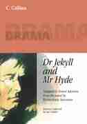 Collins Drama - Dr Jekyll And Mr Hyde by Robert Louis Stevenson