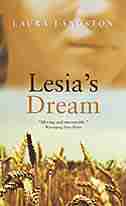 Lesias Dream by Laura Langston