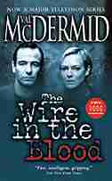 Wire In The Blood by Val Mcdermid