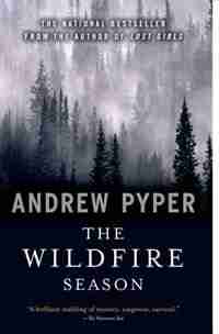 Wildfire Season by Andrew Pyper