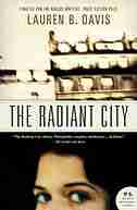 Radiant City by Lauren B. Davis