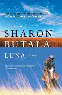 Luna Reissue by Sharon Butala