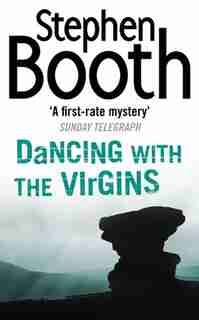 Dancing With The Virgins by Stephen Booth