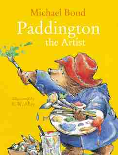 Paddington The Artist by Michael Bond