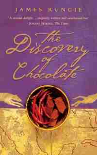 The Discovery of Chocolate by James Runcie