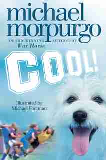 Cool! by Michael Morpurgo