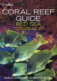Coral Reef Guide Red Sea: Coral Reef Guide by Ewald Lieske