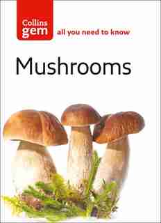 Mushrooms (collins Gem) by Patrick Harding