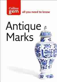 Antique Marks (collins Gem) by Anna Selby