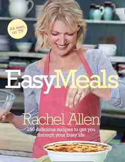 Easy Meals by Rachel Allen