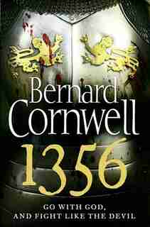 1356 by BERNARD CORNWELL