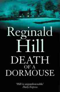 Death of a Dormouse by Reginald Hill