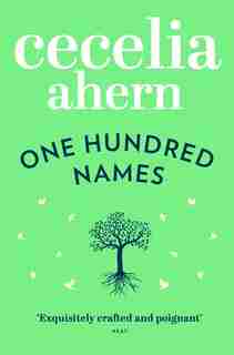 ONE HUNDRED NAMES by Cecilia Ahern
