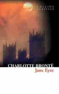 Jane Eyre (collins Classics) de Charlotte Brontë