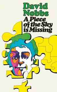 A Piece of the Sky is Missing by David Nobbs