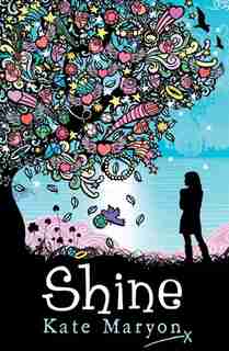 Shine by Kate Maryon