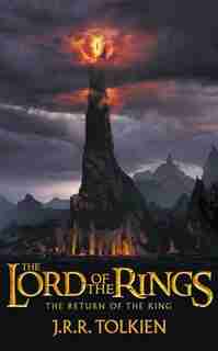 The Return Of The King (the Lord Of The Rings, Book 3) by J. R. R. Tolkien
