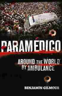 Paramédico by Benjamin Gilmour