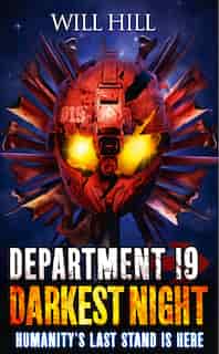 Darkest Night (Department 19, Book 5) by Will Hill