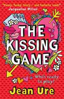 The Kissing Game by Jean Ure