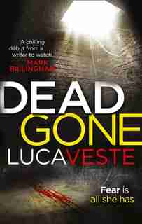 Dead Gone by Luca Veste