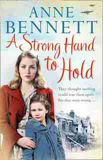 A Strong Hand To Hold by Anne Bennett