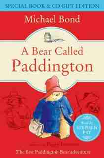 A Bear Called Paddington by Michael Bond