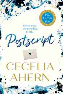 Postscript: The sequel to PS, I Love You by Cecelia Ahern