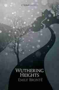 Wuthering Heights (collins Classics) by Emily Brontë
