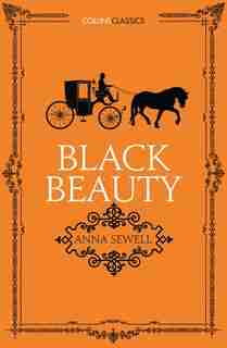 Black Beauty (collins Classics) by Anna Sewell