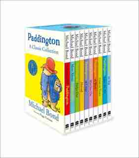 Paddington: A Classic Collection by Michael Bond