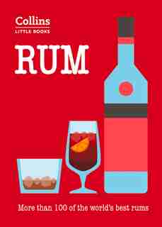 Rum: More Than 100 Of The World's Best Rums (collins Little Books) by Dominic Roskrow