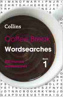 Coffee Break Wordsearches Book 1: 200 Themed Wordsearches by Collins Puzzles